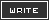 wrtie / ø